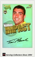 2010 Select NRL Champions Impact Foil Signature IS38 Tim Mannah (Eels)