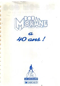 Booklet BOB MORANE MIT 40 JAHREN. Lombard 1993. 8 illustrierte Seiten. (Ref. 91) - Bild 1 von 2