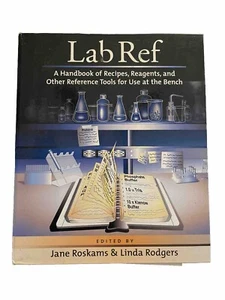 Lab Ref: A Handbook of Recipes, Reagents, and Other Reference Tools for Use - Picture 1 of 2