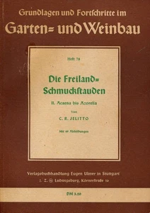 C. R. Jelitto - Les Plantes Ornementales De Jardin: Ii. Acaena Bis #B2057911 - Imagen 1 de 1