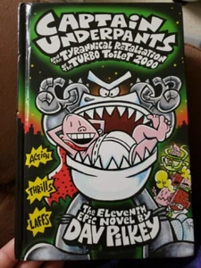 Captain Underpants and the Tyrannical Retaliation of the Turbo Toilet 2000 Book - Bild 1 von 1