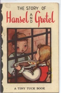 Fairy Tales THE STORY OF HANSEL AND GRETEL, A TINY TUCK BOOK, - Picture 1 of 4