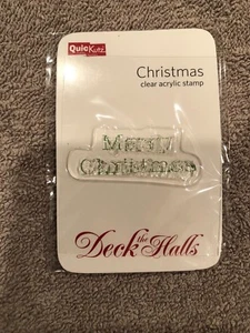 QuicKutz "Deck The Halls" Clear Acrylic Christmas Stamp  Scrapbooking  Crafts   - Picture 1 of 1