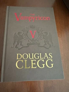 THE VAMPYRICON by Douglas Clegg - SIGNED LIMITED EDITION. CLEAN. NEW. UNREAD. - Picture 1 of 9