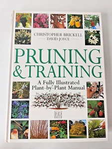 Pruning & Training By Brickell + Joyce Hardcover Plant by Plant Manual Gardening - Picture 1 of 13