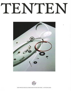 Port TEN TEN Magazine Autumn 2016 GILLES REVELL watches HOROLOGY Timekeeping NEW - Picture 1 of 7