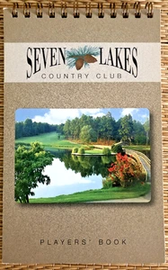 SEVEN LAKES COUNTRY CLUB - Players' Book - Brand New - See Details - Picture 1 of 10