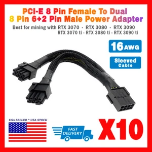 10pk PCIe Power Adapter 8 Pin to Dual 8 Pin (6+2) For Mining Graphic Cards 16AWG - Picture 1 of 3