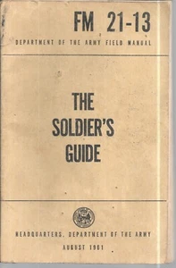 1961 FM 21-13 THE SOLDIER'S GUIDE Department of the Army Field Manual, Army - Picture 1 of 20