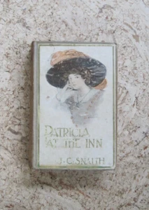 PATRICIA AT THE INN by SNAITH, C. J. - 1906 B.W. Dodge & Co. - Illustrated - Bild 1 von 15