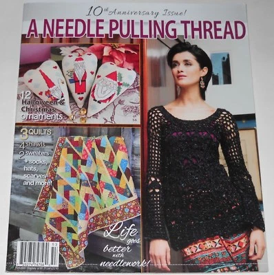A Needle Pulling Thread Vol 10 Issue 3 Fall 2015 10th Anniversary Issue!  - Image 1 of 4