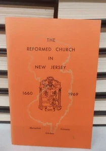 The Reformed Church In New Jersey 1660-1969, Harmelink, Protestant - Picture 1 of 7