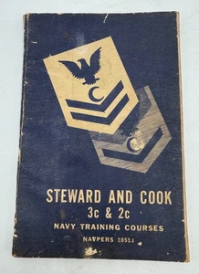 US Navy Steward & Cook 3c 2c corsi di addestramento navale libro manuale guerra di Corea 1946 - Foto 1 di 4
