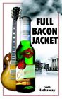 Full Bacon Jacket, Hathaway, Tom