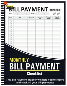 Bill Tracker Notebook: Monthly Bill Payment Checklist - 8.5" X 11" 100+ Pages - Picture 1 of 12