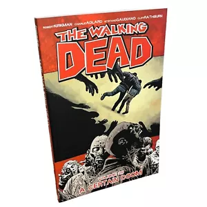 The Walking Dead Vol 28: A Certain Doom by Robert Kirkman Graphic Comic NEW - Picture 1 of 3