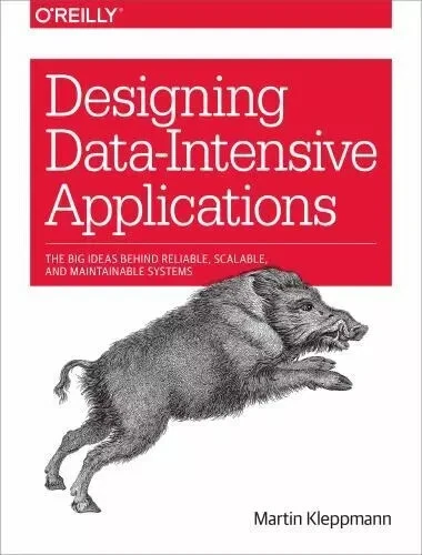 Designing Data-Intensive Applications :The Big Ideas Behind Reliable uk item - Image 1 of 4