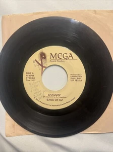 The Band Of Oz 45RPM Shaggin’ Mega Sound w/ Mismatched Sleeve UNTESTED - Picture 1 of 15