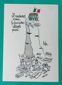 IL RADUNO, ORMAI, LO FACCIAMO SOLTANTO QUASSÙ - CARTOLINA POSTCARD 15 X 10,6 cm. - Foto 1 di 3