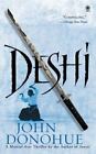 Deshi: A Martial Arts Thriller by Donohue, John