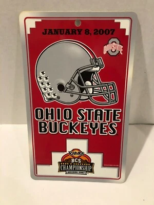 Ohio State Buckeyes Tostitos Bowl Arizona 2006 Plastic Sign, ~12 x 7" Wincraft - Image 1 of 4