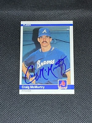 Craig McMurtry 1984 Fleer #184 Atlanta Braves Signed Auto Autographed MLB Card - Image 1 of 3