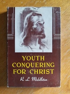 Youth Conquering For Christ, R. L. Middleton - Foto 1 di 11