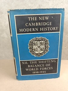 The New Cambridge Modern History XII The Shifting Balance 1898-1945 HC 1968 - Picture 1 of 14