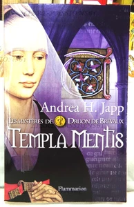 LES MYSTÈRE DE DRUON DE BRÉVAUX, TEMPLA MENTIS, ANDREA H. JAPP, FLAMMARION, 2011 - Picture 1 of 16