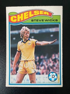 Topps gum football cards 1978 orange back - Steve Wicks - Chelsea.
