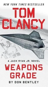 Tom Clancy WEAPONS GRADE by Don Bentley Paperback - Picture 1 of 1