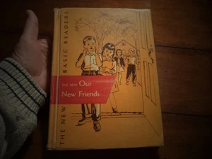 Vintage 1956 The new Our New Friends Basic Reader Scott Foresman, and Co - Bild 1 von 22