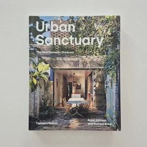 Urban Sanctuary Book, The New Domestic Outdoors, Anna Johnson and Richard Black - Picture 1 of 24