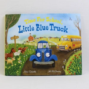 Time For School, Little Blue Truck by Alice Schertle 2021 Hardcover Dust Jacket - Bild 1 von 4
