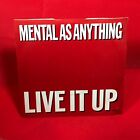 MENTAL AS ANYTHING Live It Up 1987 7" Vinyl Single Crocodile Dundee record 45 **