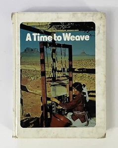 A Time To Weave Life Series Level 10 Hardcover Book Seventh Day Adventist - Picture 1 of 8