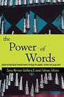 The Power of Words: A Transformative Language A. Mirriam-Goldberg, Tallman&lt;|