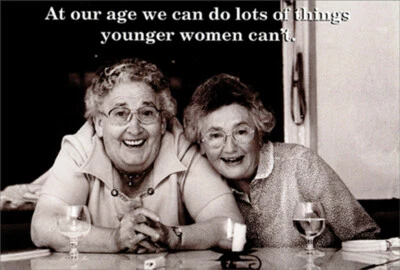 PICTURA We Can Do Lots of Things Old Ladies at Table Funny Birthday Card for Woman