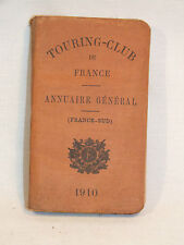 Annuaire Général du TCF Touring Club de France France Sud 1910