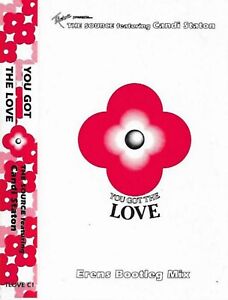 The Source Feat Candi Staton You Got The Love Erens Bootleg mix cassette single