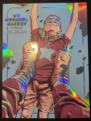 My Morning Jacket - Chicago 2021 - RARE Foil Variant - Signed/Numbered/LimEd/21 - Image 1 of 4