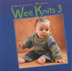 Mission Falls Wee Knits 3 Knitting Pattern Book - 12 designs for Babies Children - Picture 1 of 12