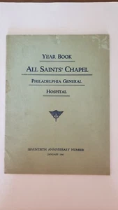 ALL SAINT'S CHAPEL PHILADELPHIA GENERAL HOSPITAL YEAR BOOK. January 1940 - Picture 1 of 12