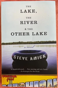 Lake, the River & the Other Lake / Steve Amick (Anchor Books 2005 paperback) - Imagen 1 de 8
