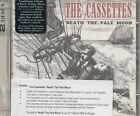 The Cassettes - 'Neath The Pale Moon 2Cd