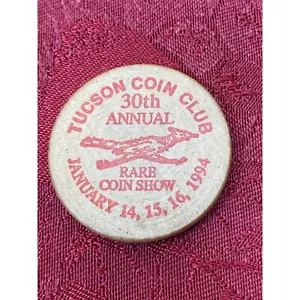 1994 Tucson Arizona Coin Club 30. jährliche seltene Münzschau, Holznickel - Bild 1 von 2
