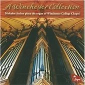 A Winchester Collection [organ music] Malcolm Archer {Free P&P Tracked 24} — 第 1/1 张图片