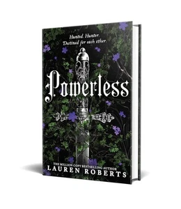Powerless: Deluxe Collector's Edition Hardback by Lauren Roberts Hardback - Picture 1 of 5