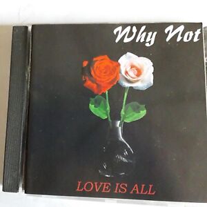 WHY NOT LOVE IS ALL CD 1998 ALBUM GEOFF HORGAN DIRK BURO DENNIS JARRETT