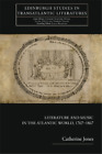 Catherine  Jone Literature And Music In The Atlantic Worl (Hardback) (Uk Import)